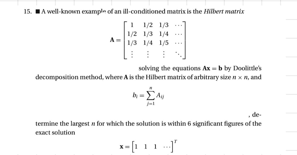 I'll Posedness Ill Posed Vs Ill Conditioned : Does a tiny determinant imply ill ...