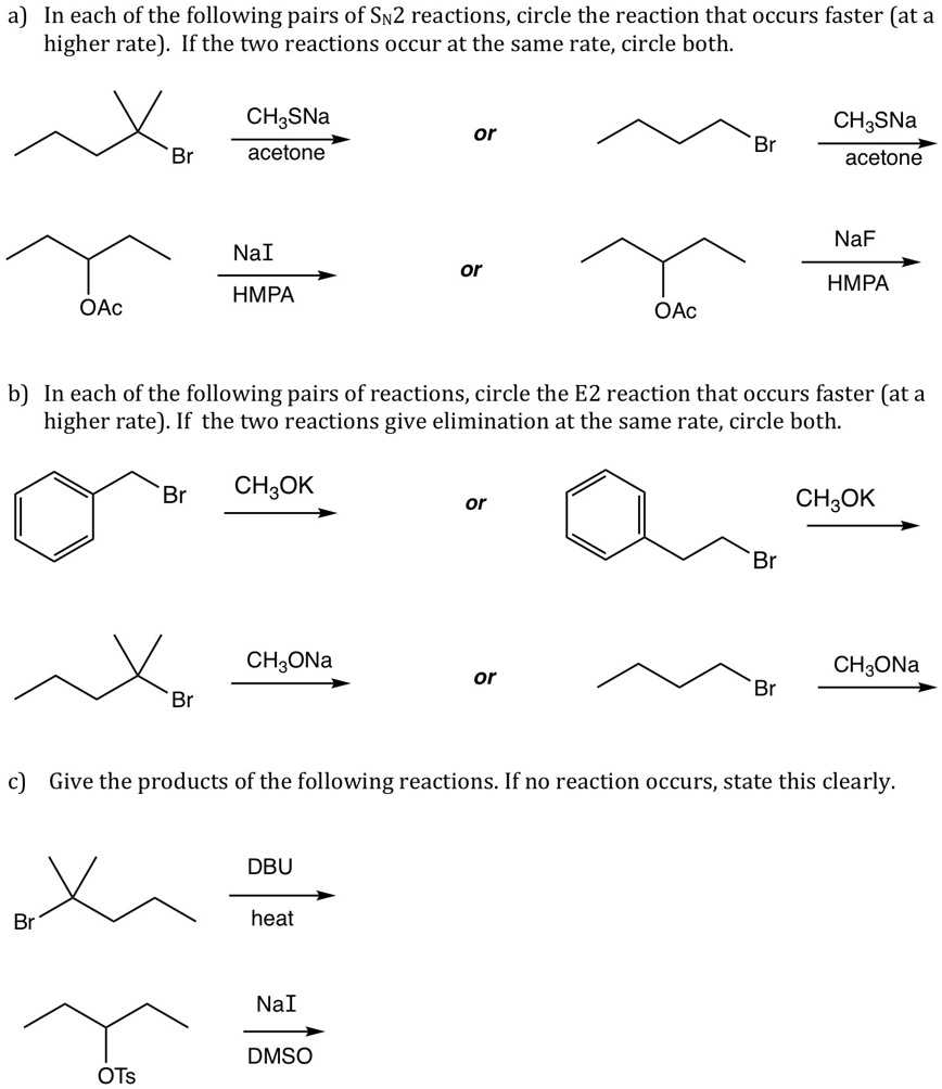 Solveda In Each Of The Following Pairs Of Sv2 Reactions Circle The Reaction That Occurs 7109