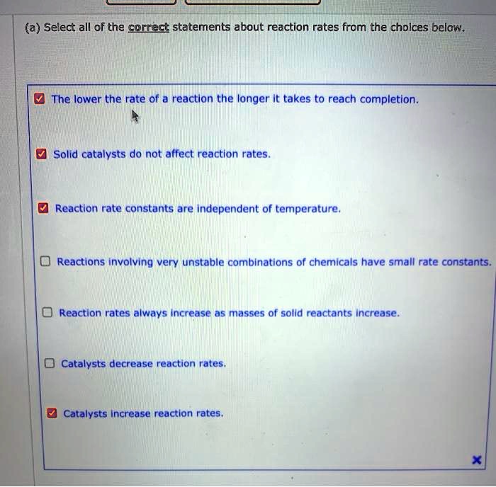 SOLVED (a) Select all of the correct statements about reaction rates