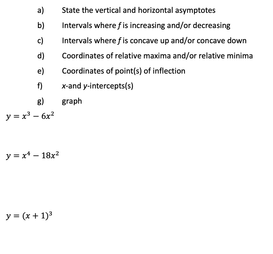 SOLVED A State The Vertical And Horizontal Asymptotes B Intervals solved-a-state-the-vertical-and-horizontal-asymptotes-b-intervals