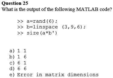 SOLVED: MATLAB. According to the answer sheet, the answer is C. Why is ...