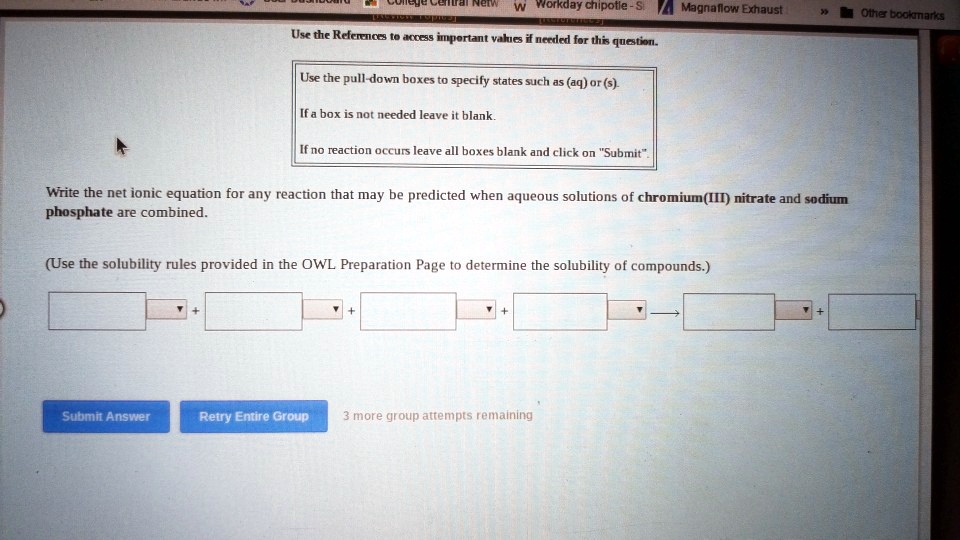 SOLVED: Horkday Chipotle Magnallow Exhaust OtereedMana Use the References  Handbook important value needed for the question. Use the pull-down boxes  to specify states such as (aq) or (s). If a box is