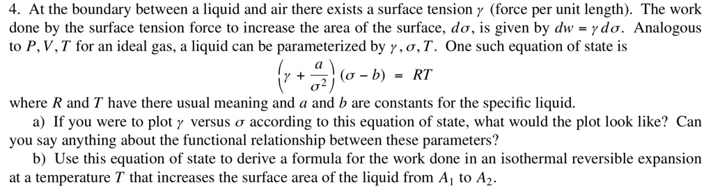 SOLVED: At the boundary between a liquid and air there exists a surface ...