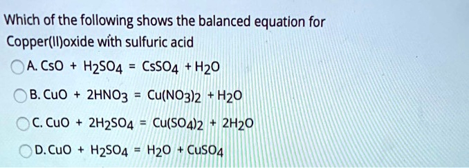 Solved Which Of The Following Shows The Balanced Equation For Copper