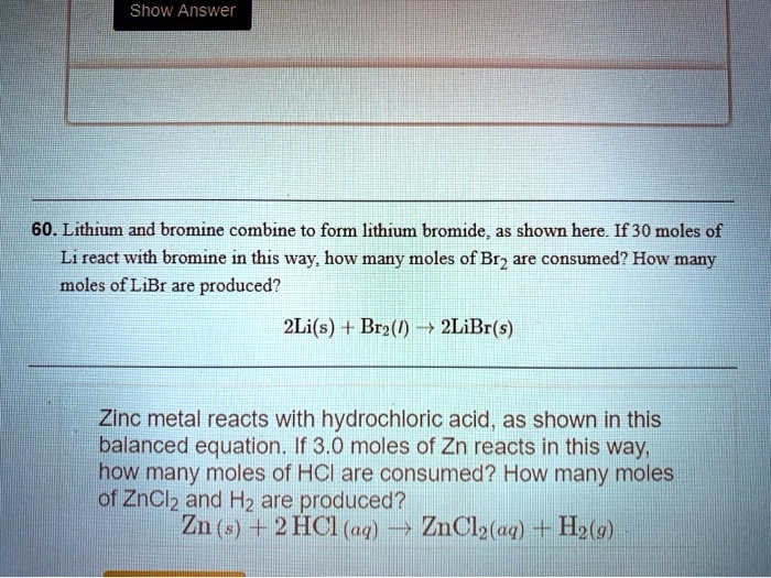SOLVED Show Answer 60. Lithium and bromine combine to form lithium