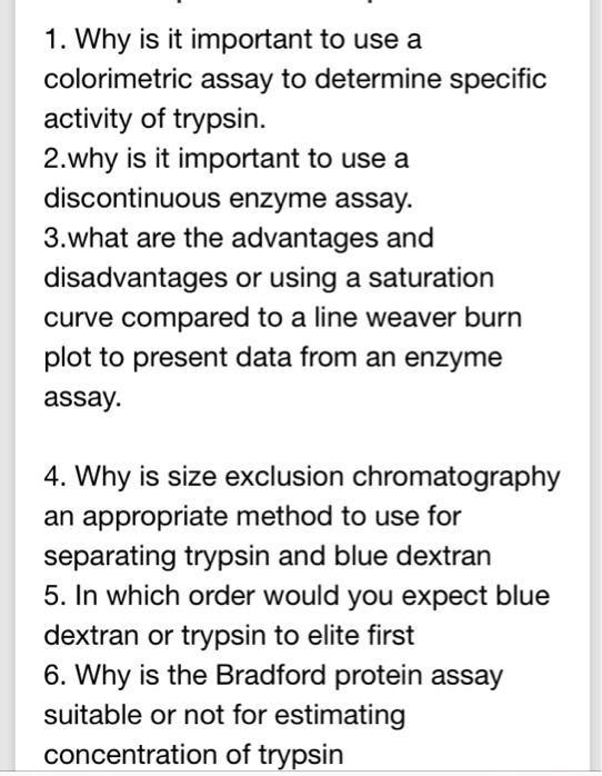 SOLVED 1. Why is it important to use colorimetric assay to determine