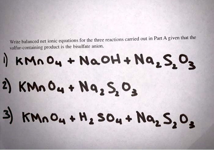 Solved Write Balanced Net Ionic Equations For The Three Reactions