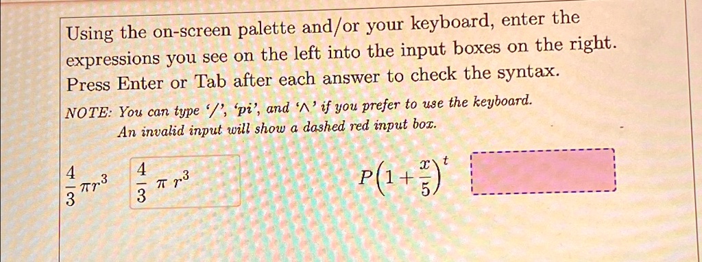 Using the on-screen palette and/or your keyboard, enter the...