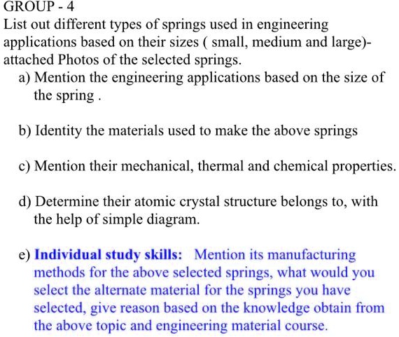 GROUP - 4 List out different types of springs used in engineering ...