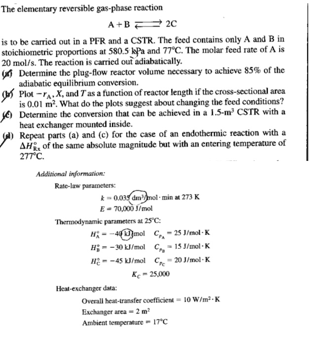 The Elementary Reversible Gas Phase Reaction Ab 2 Is To Be Carried Out ...