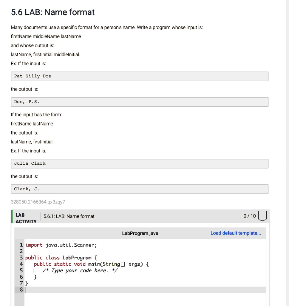 5.6 LAB: Name format Many documents use a specific format for a person ...