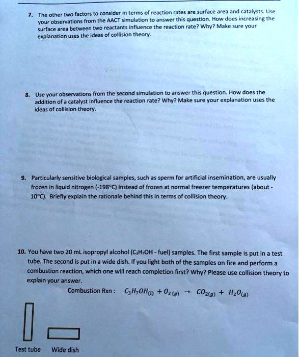 SOLVED The other two factors to consider in terms of reaction rates