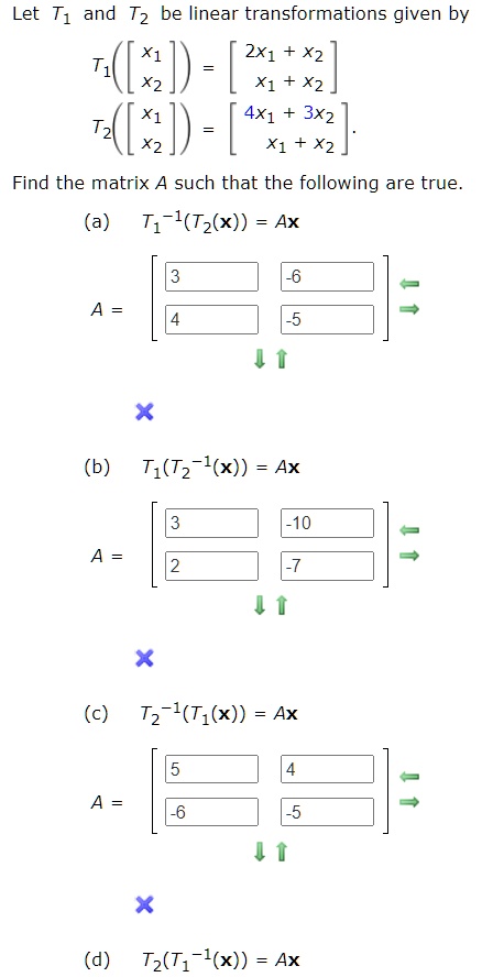 SOLVED Let T1 and T2 be linear transformations given by T1 X