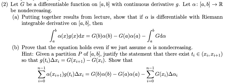 SOLVED: 2) Let G Be A Differentiable Function On[a,b] With Continuous ...