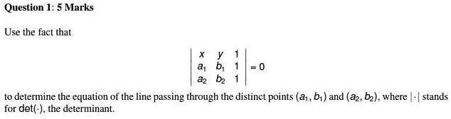 SOLVED: Question 1: Marks Use the fact that to determine the equation ...