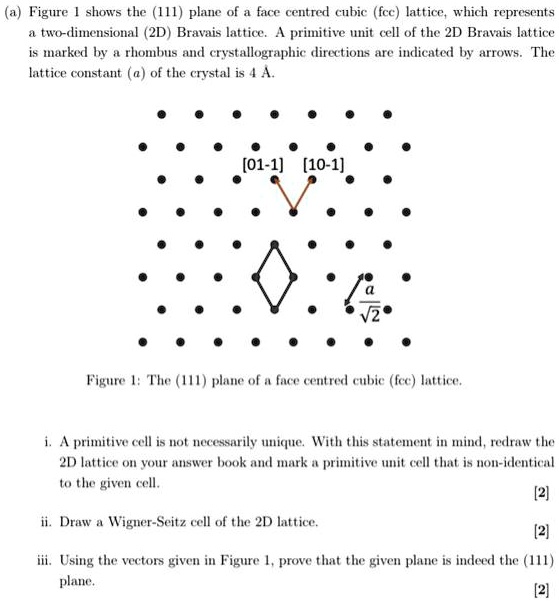 SOLVED: Figure 1 shows the (111) plane of a face-centered cubic (fcc ...