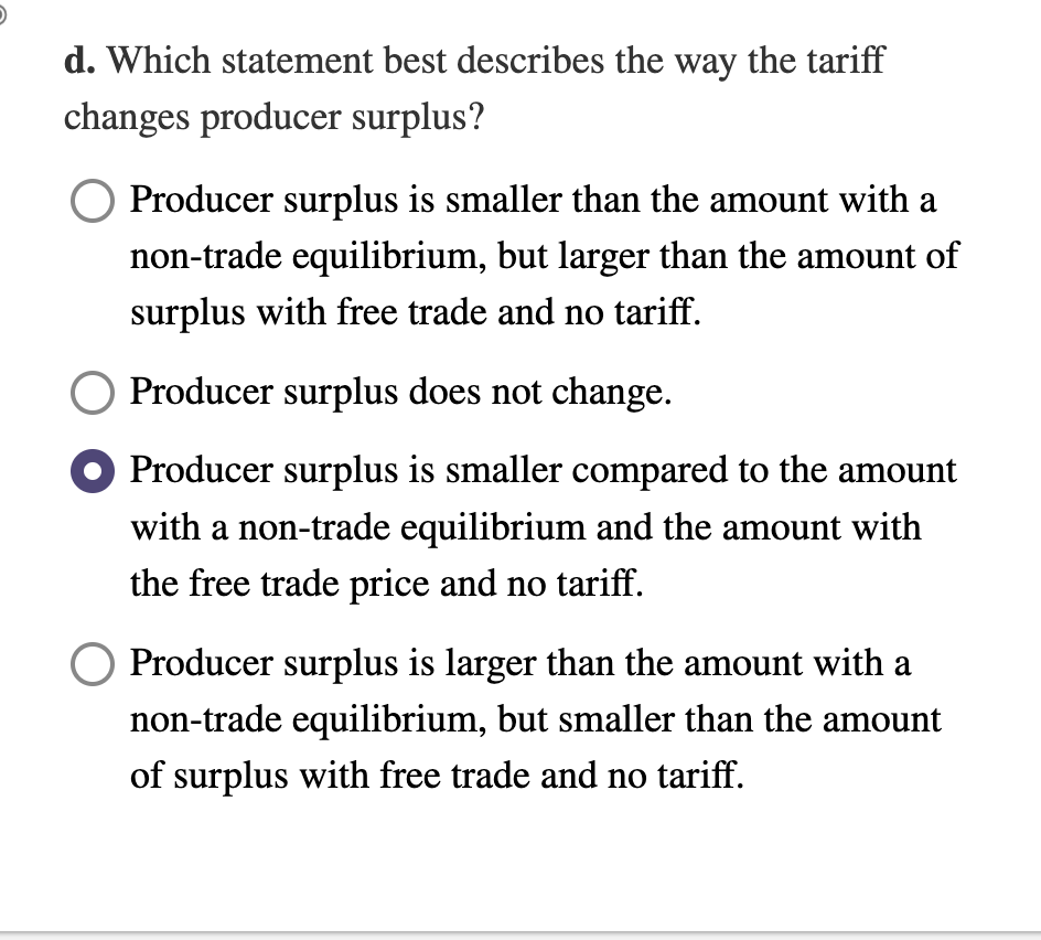 SOLVED d. Which statement best describes the way the tariff changes