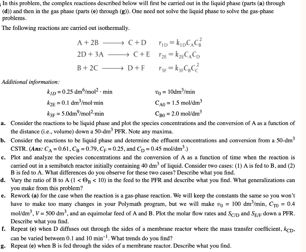 SOLVED: In this problem, the complex reactions described below will ...