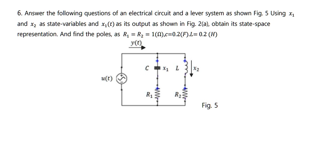 State Variables Electrical SOLVED: Answer the following questions of an electrical circuit and a ...