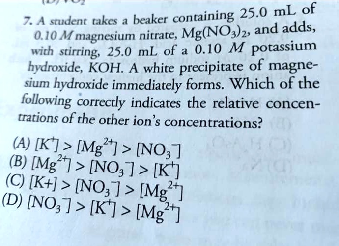 SOLVED A student takes a beaker containing 25.0 mL of 0.10 M magnesium