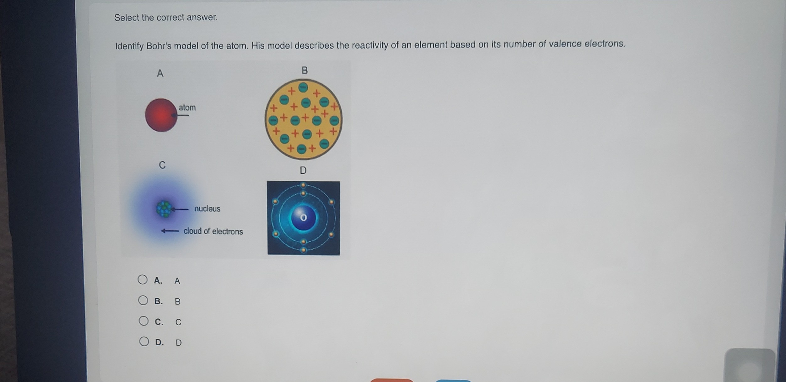 select the correct answer identify bohrs model of the atom his model ...