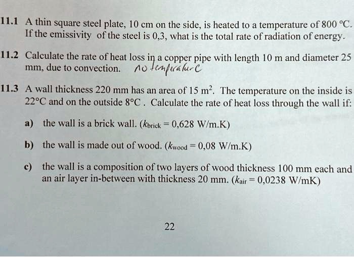 SOLVED Texts If the emissivity of the steel is 0.3, what is the total
