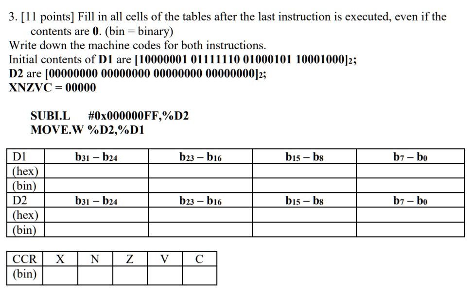 VIDEO solution: [11 points] Fill in all cells of the tables after the ...