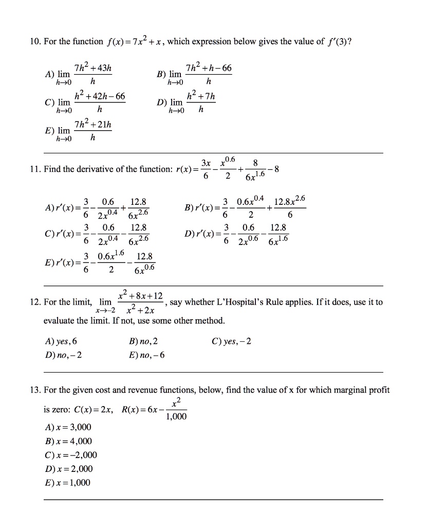 Solved 10 For The Function F X 7x2 X Which Expression Below Gives The Value Of F 3 2 Th2 43h A Lim H 0 H2 42h 66 Lim H 0 7h2 21h E Lim H 0 Th2 H 66 B