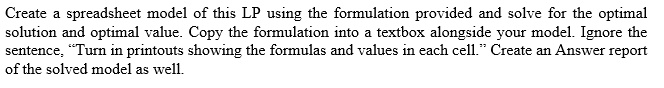 SOLVED: Create spreadsheet model of this LP using the formulation ...