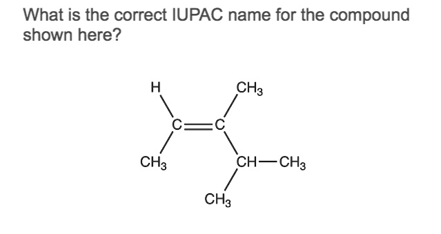 what-is-the-correct-iupac-name-for-the-compound-shown-here-ch-ch3-cha