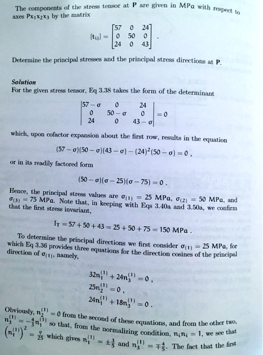 SOLVED: The components of the stress tensor axes Pxx, Pyy, and Pzz are ...