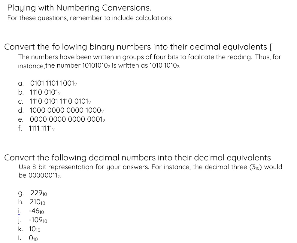playing with number conversions for these questions remember to include ...