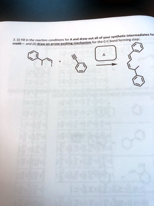 SOLVED: Synthetic Intermediates (#) Fill In The Reaction Conditions For ...