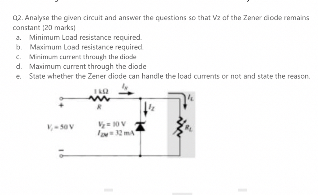 SOLVED Q2. Analyse the given circuit and answer the questions so that
