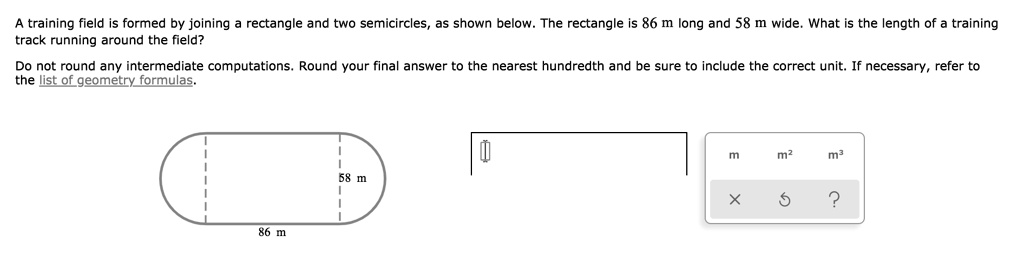 solved-the-training-field-is-formed-by-joining-a-rectangle-and-two