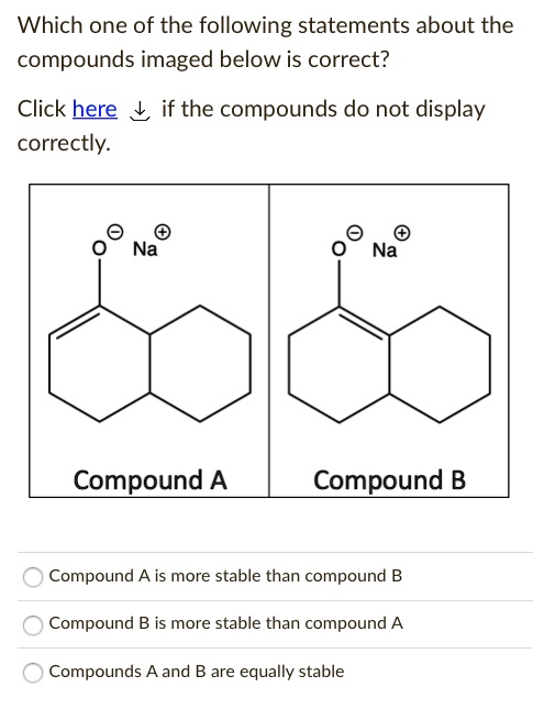 SOLVED:Which One Of The Following Statements About The Compounds Imaged ...