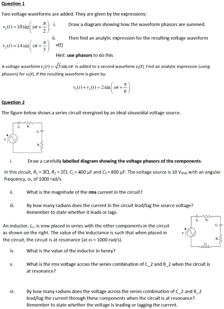 question 1 two voltage waveforms are addedthey are given by the ...