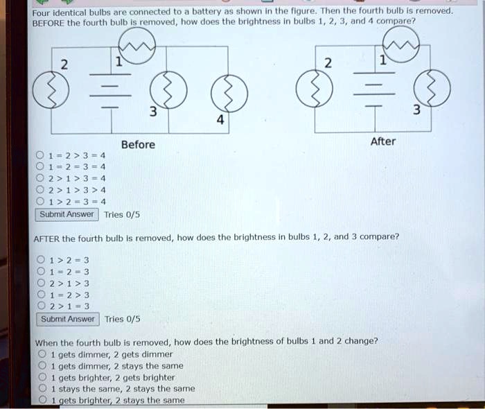 Four identical bulbs are connected to baltery 9 show… SolvedLib