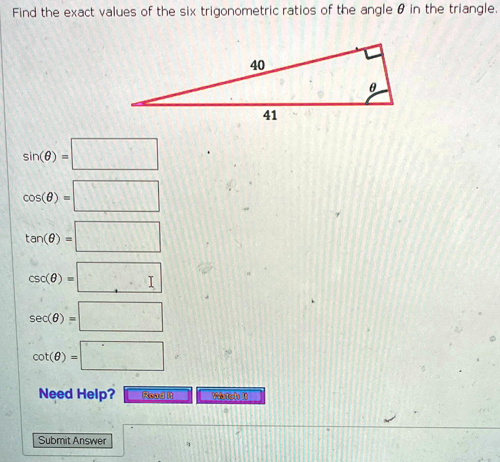 find the exact values of the six trigonometric ratios of the angle in ...