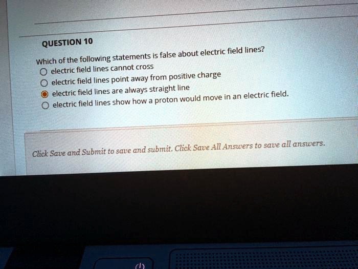 [GET ANSWER] question 10 is false about electric field lines which of ...