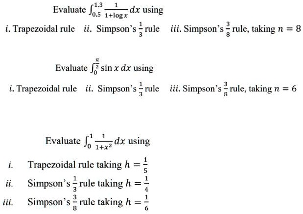 SOLVED: Evaluate âˆ«(1/3) Dx Using 0.5(1+log(x)) I. Trapezoidal Rule Ii ...