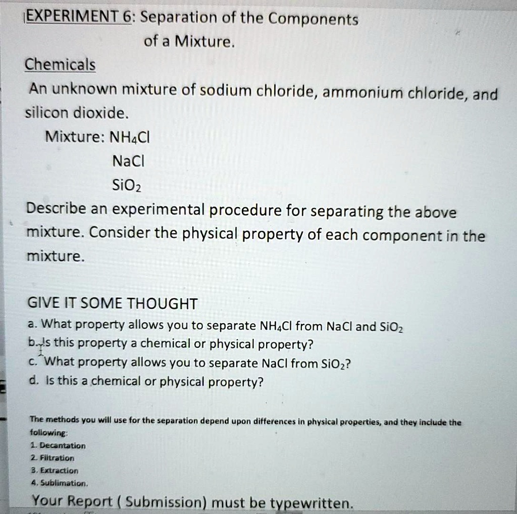 SOLVED EXPERIMENT 6 Separation of the Components of a Mixture. Chemicals An unknown mixture