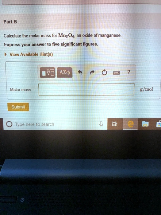 SOLVED Calculate the molar mass for Mn3O4, an oxide of manganese