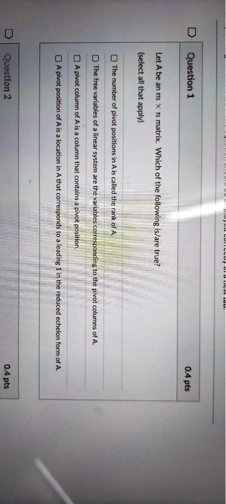 SOLVED: Question 2 (select all that apply) Question 1 A pivot