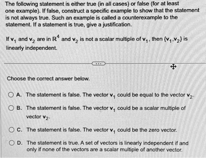 SOLVED: The following statement is either true in all cases or false ...