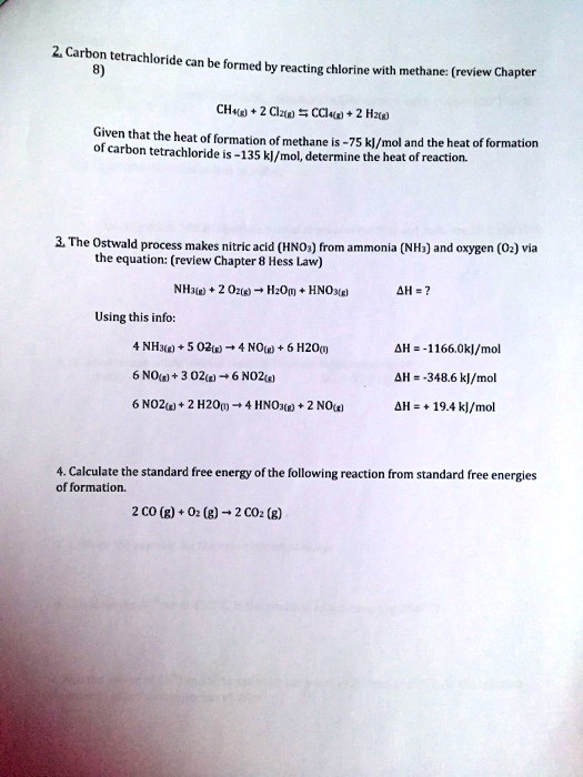 SOLVED 2 Carbon tetrachloride can be formed by reacting chlorine with