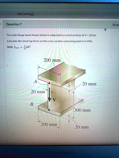 solved-help-center-question-7-the-wide-flange-beam-shown-below-is