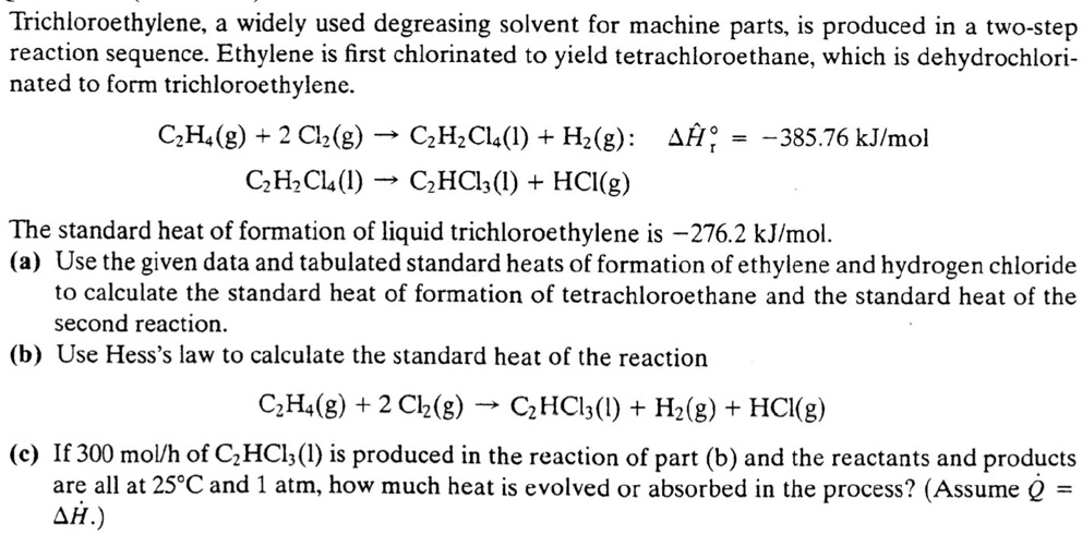 SOLVED Trichloroethylene a widely used degreasing solvent for