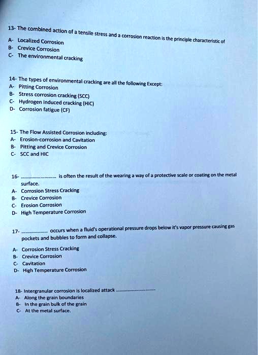 SOLVED: 13- The Combined Action Of A Tensile Stress And A Corrosion ...