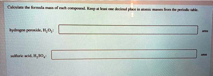 Solved Calculate The Formula Mass Of Each Compound Keep At Least One